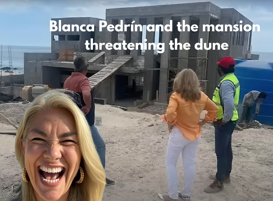 Blanca Pedrín and the mansion threatening the dune